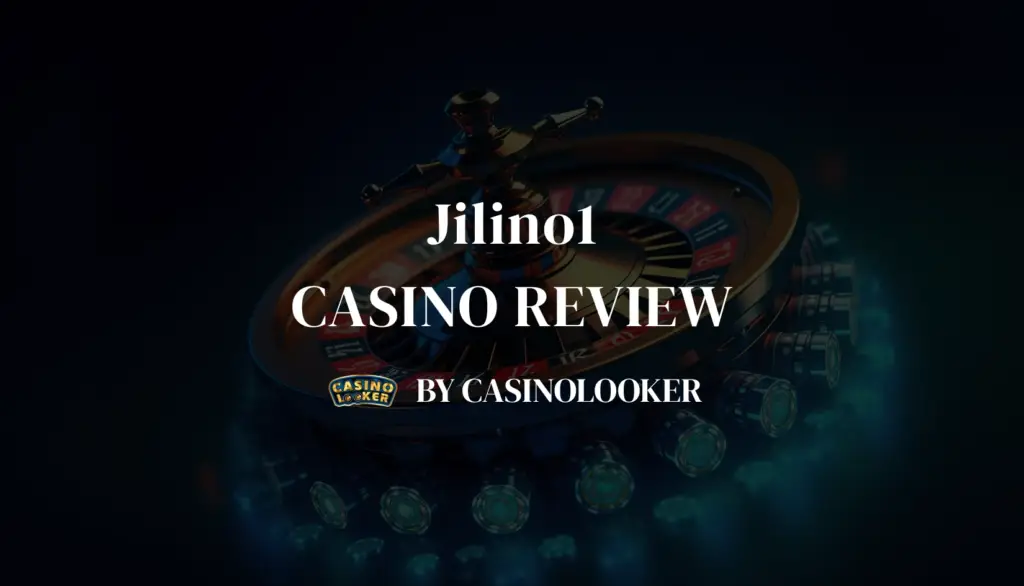 Jilino1 casino review article image
