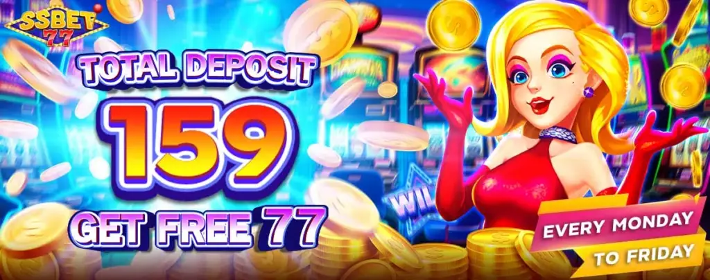 SSBet77 Casino Offering Total Deposit 159 Get Free 77 Promotion