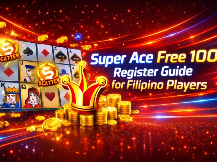 Super Ace Free 100 Register Guide: Step-by-Step for Filipino Players cover